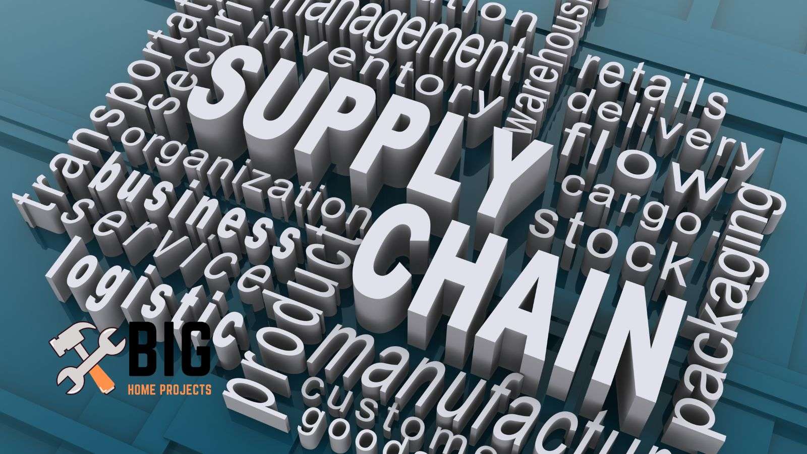 Short supply chain featured image - bighomeprojects.com